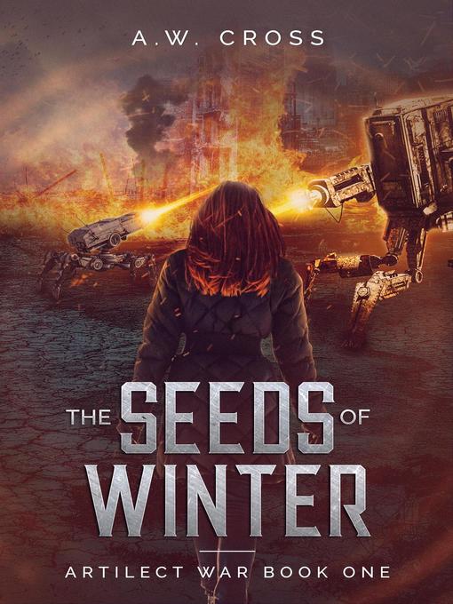 Title details for The Seeds of Winter by A.W. Cross - Wait list